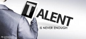 talent is never enough